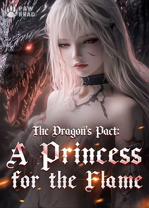 The Dragon's Pact: A Princess for the Flame