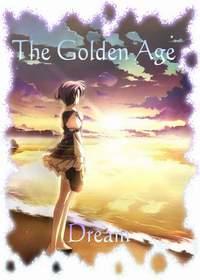 The Golden Age: Colotia I