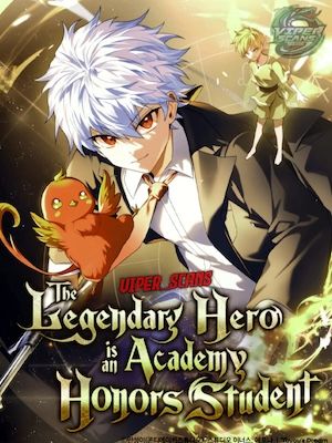 The Legendary Hero is an Academy Honor Student