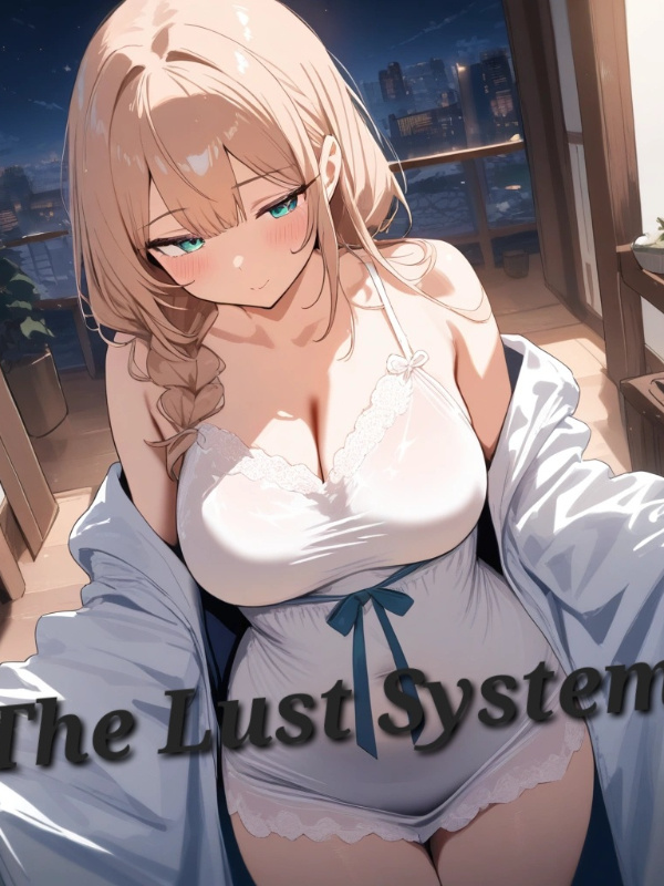 The Lust System: Hunt beyond worlds