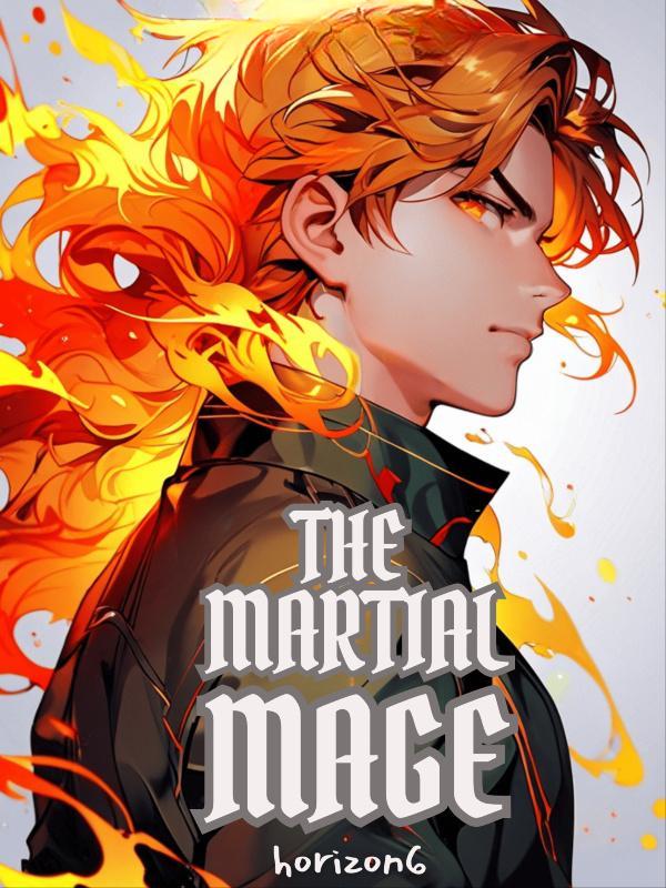 The Martial Mage