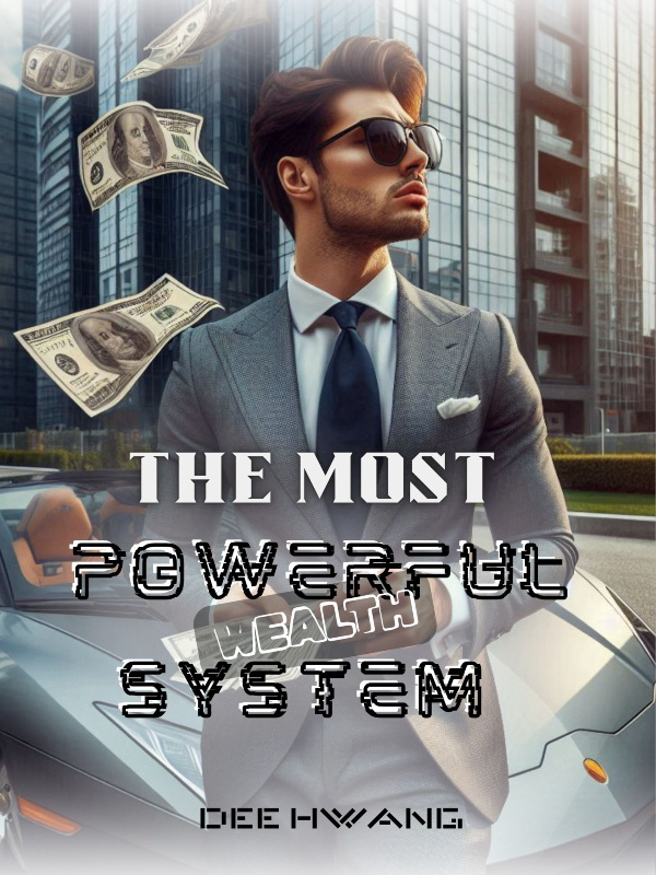 The Most Powerful Wealth System