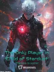 The Only Player in ‘Child of Stardust’
