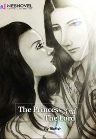 The Princess And The Lord