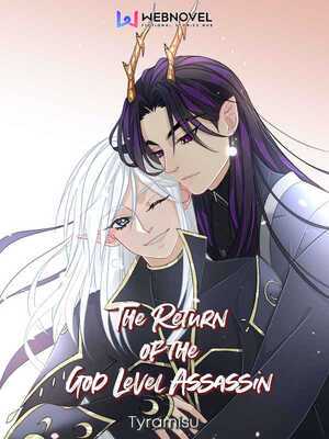 The Return of the God Level Assassin
