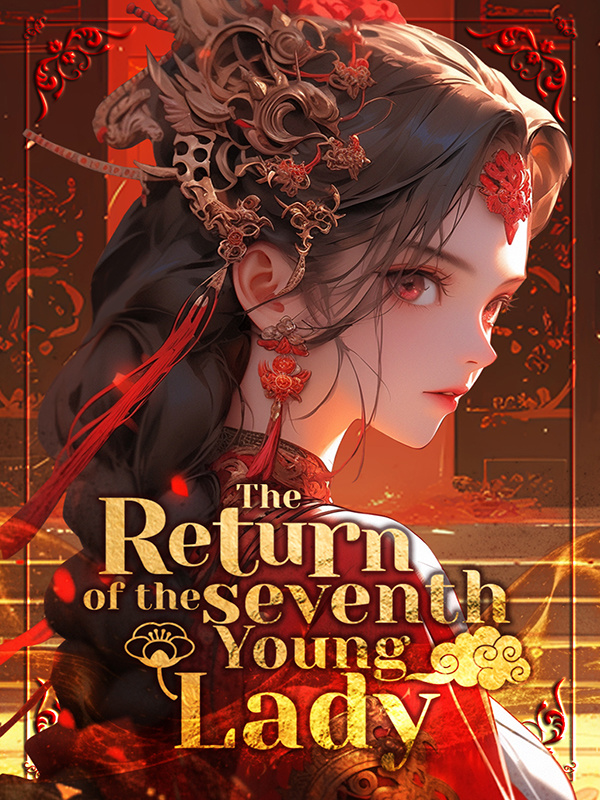 The Return of the Seventh Young Lady