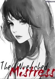 The Wretched Mistress