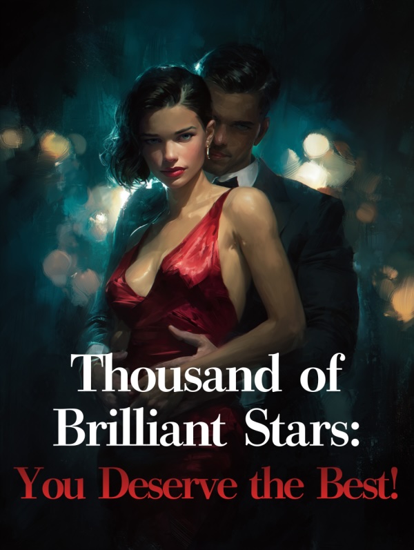 Thousands of Brilliant Stars: You Deserve the Best!