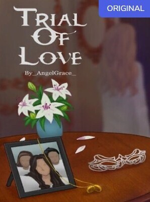Trial Of Love