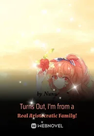 Turns Out, I’m from a Real Aristocratic Family!