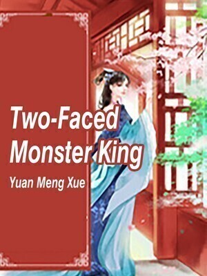 Two-Faced Monster King