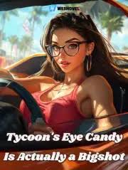 Tycoon’s Eye Candy Is Actually a Bigshot