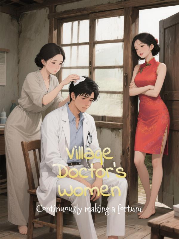 Village Doctor's Women