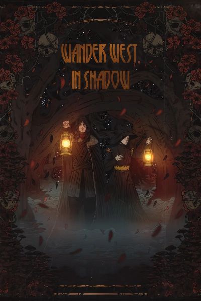 Wander West, In Shadow