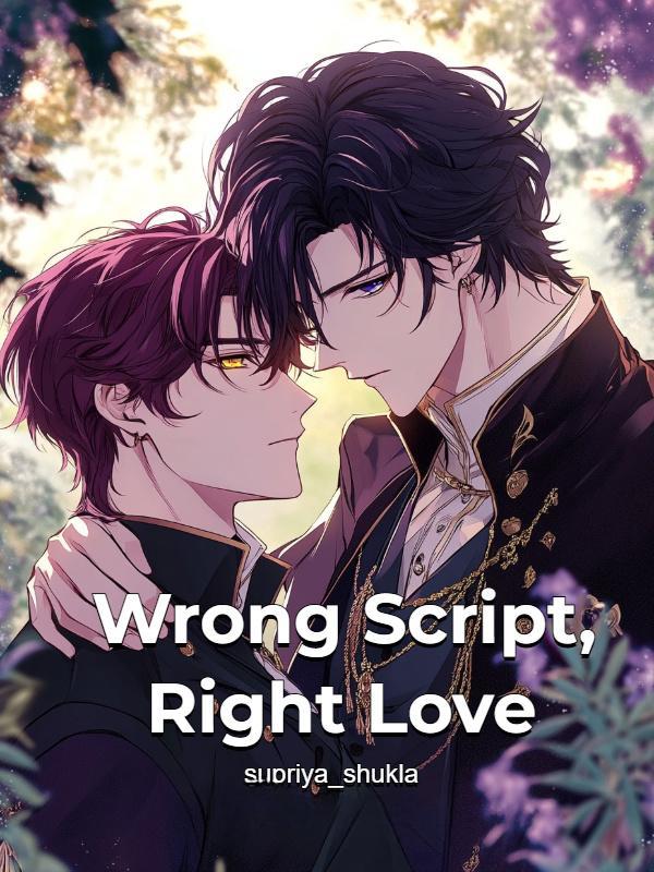 Wrong Script, Right Love